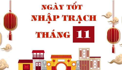 Xem ngày chuyển nhà đẹp tháng 11 năm 2019