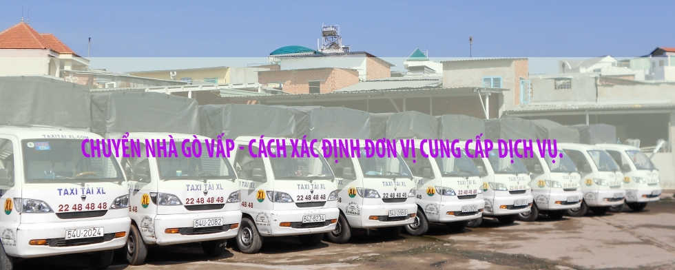 Dịch vụ chuyển nhà Gò Vấp ở đâu uy tín
