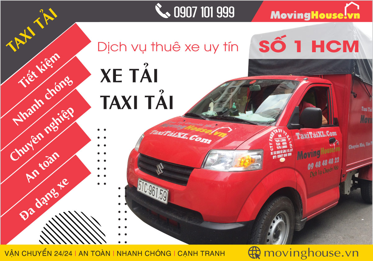 Moving House cung cấp dịch vụ cho thuê xe tải và taxi tải giá rẻ TPHCM