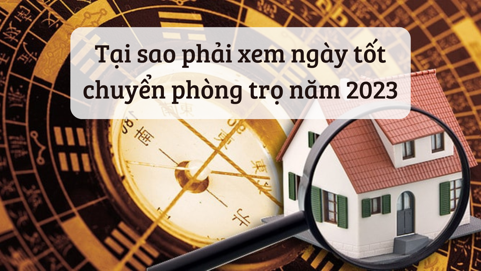 Xem ngày tốt chuyển phòng trọ năm 2023