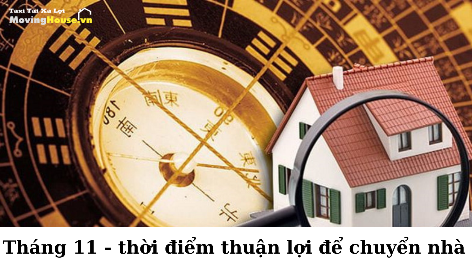 Xem ngày tốt chuyển nhà tháng 11