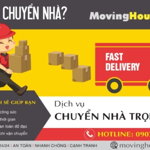 Dịch vụ chuyển nhà trọn gói uy tín Moving House